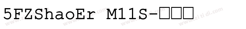 5FZShaoEr M11S字体转换